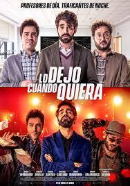 Cine de Estreno: "Lo dejo cuando quiera"