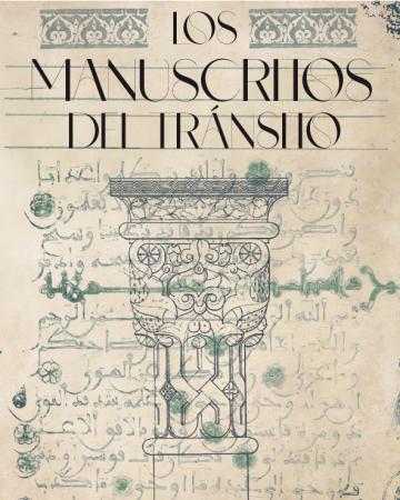 Presentación del libro Los manuscritos del tránsito